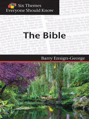 cover image of Six Themes in the Bible Everyone Should Know